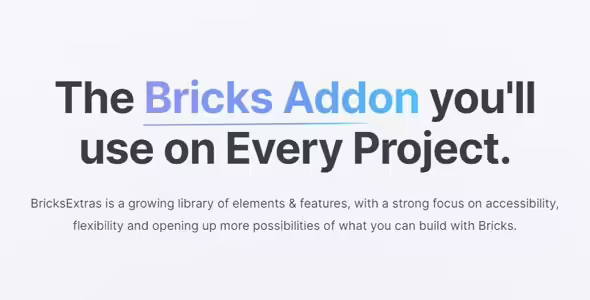 BricksExtras 1.6.0 – Premium Addons & Advanced Elements for Bricks Builder BricksExtras